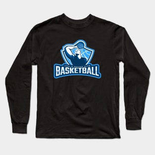 Life Is Better With Basketball Long Sleeve T-Shirt